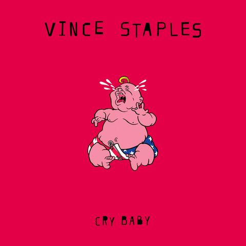Cry Baby by Vince Staples