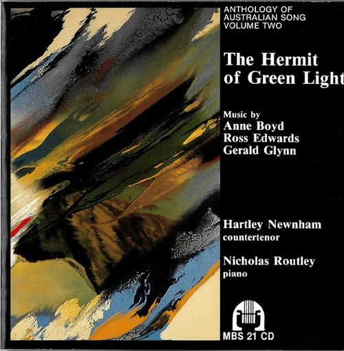 The Hermit of Green Light (1990) by Anne Boyd, Ross Edwards, Gerald ...